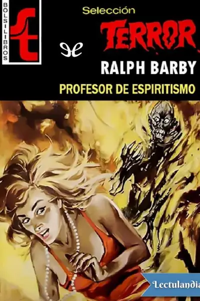 Portada del libro: Profesor De Espiritismo Ralph Barby