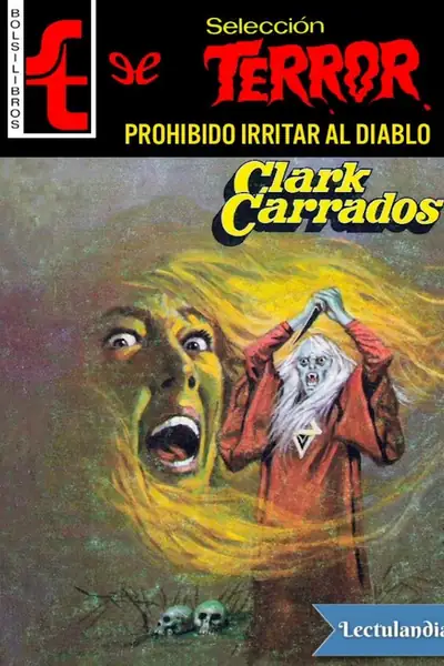 Portada del libro: Prohibido Irritar Al Diablo Clark Carrados