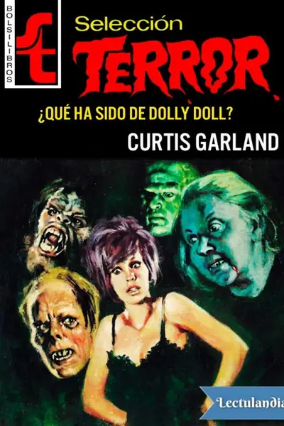 Portada del libro: Que Ha Sido De Dolly Doll Curtis Garland 2