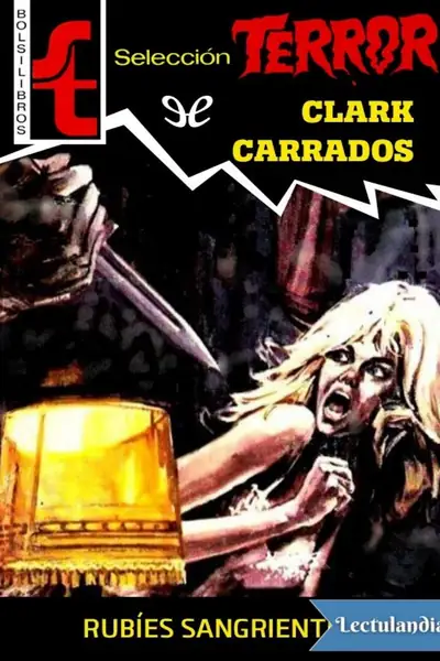 Portada del libro: Rubies Sangrientos Clark Carrados