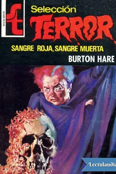 Portada del libro: Sangre Roja Sangre Muerta Burton Hare