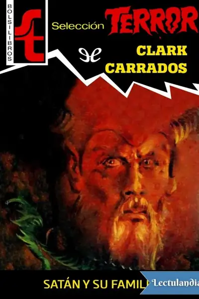 Portada del libro: Satan Y Su Familia Clark Carrados