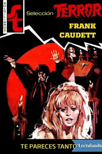 Portada del libro: Te Pareces Tanto Frank Caudett