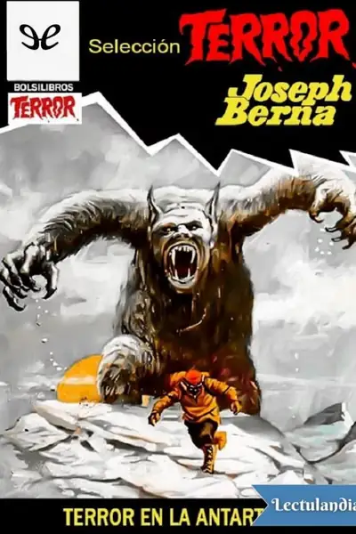Portada del libro: Terror En La Antartida Joseph Berna