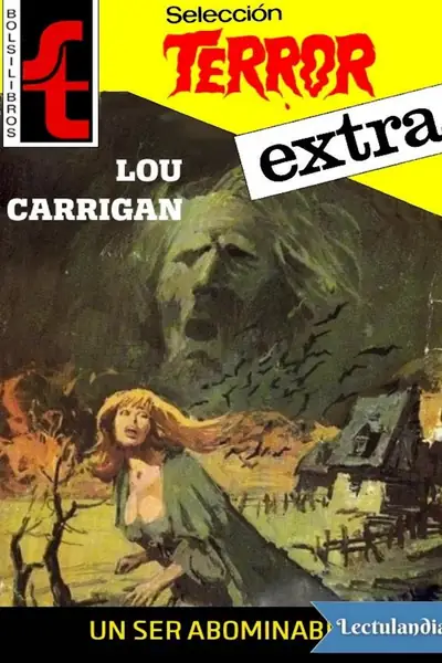 Portada del libro: Un Ser Abominable Lou Carrigan