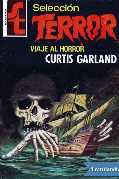 Portada del libro: Viaje Al Horror Curtis Garland