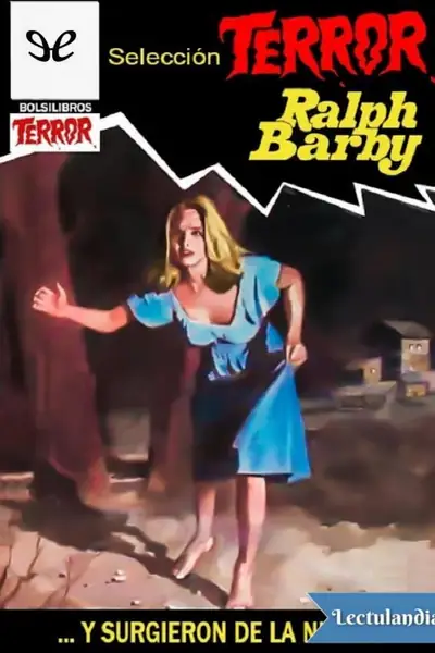 Portada del libro: Y Surgieron De La Niebla Ralph Barby