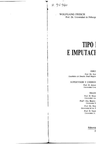 Portada del libro: Frisch, Wolfgang Tipo Penal E ImputacióN Objetiva Colex Madrid 1995