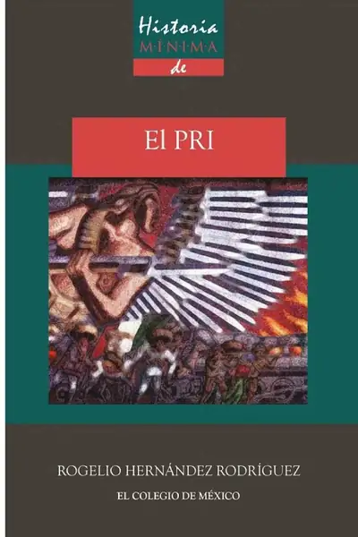 Portada del libro: Historia Minima Del Pri