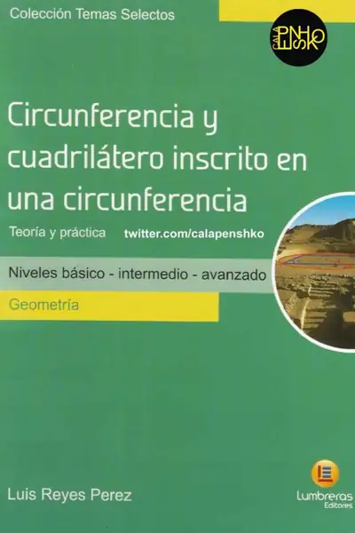 Portada del libro: Circunferencia Y CuadriláTero Inscrito