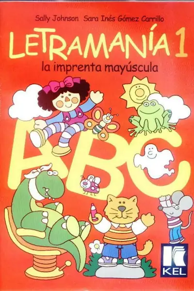 Portada del libro: Letramania 1 La Imprenta Mayusula