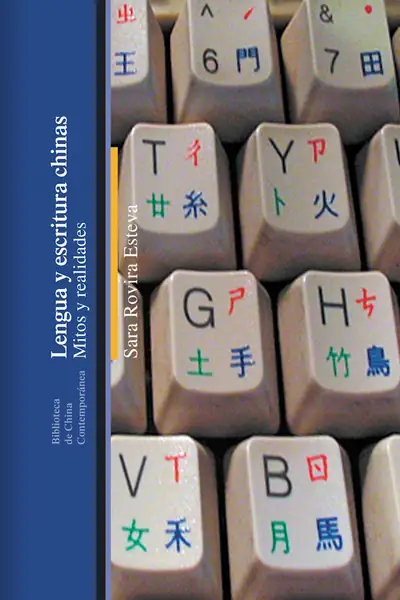 Portada del libro: Lengua Y Escritura Chinas