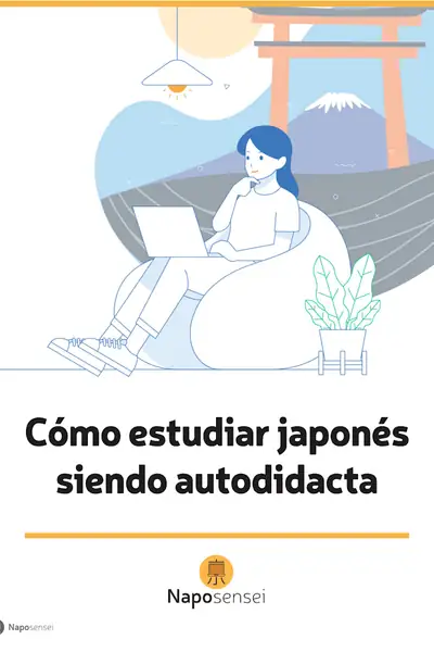 Portada del libro: CóMo Estudiar JaponéS Siendo Autodidacta Napo Sensei