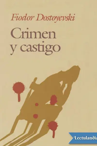 Portada del libro: Crimen Y Castigo Fiodor Mijailovich Dostoyevski