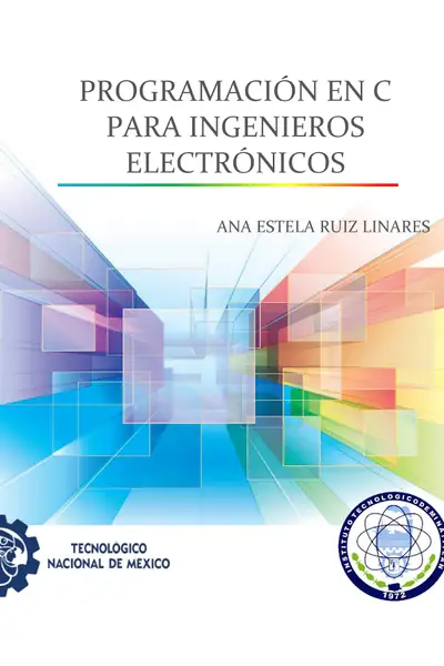Portada del libro: Programaci N En C Para Ingenieros Electr Nicos Ana Estela Ruiz Linares