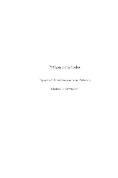Portada del libro: 23 Python Para Todos Autor Charles R Severance