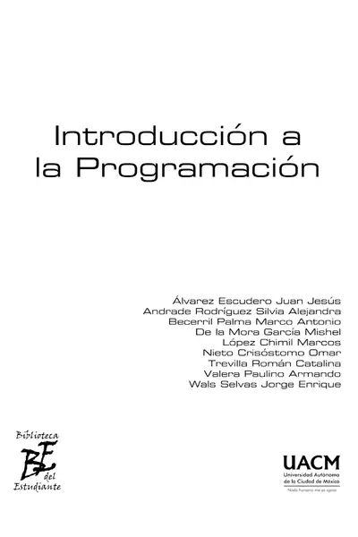 Portada del libro: Introduccion A La Programaci N Lvarez Escudero Juan Jes S Andrade Rodr Guez Silvia Alejandra Becerril Palma Marco Antonio