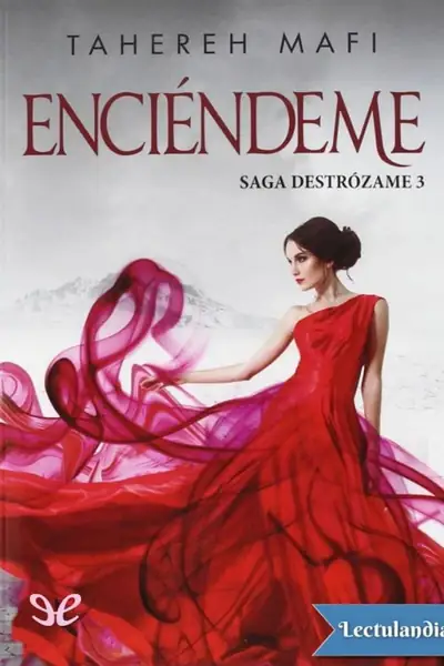 Portada del libro: 3 Ignite Me Tahereh Mafi