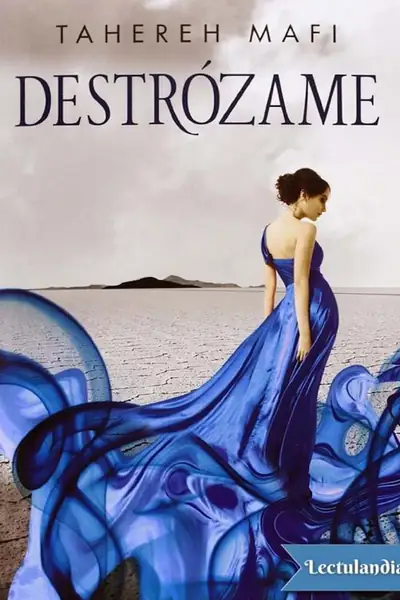 Portada del libro: 1 Shatter Me Tahereh Mafi