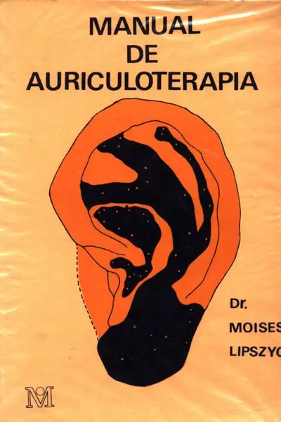 Portada del libro: Manual De Auriculoterapia Moises Lipszyc