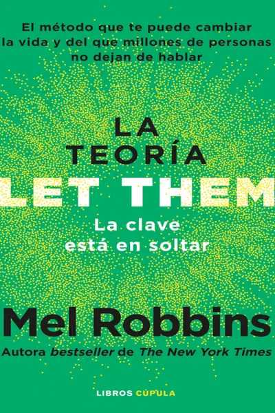Portada del libro: La TeoríA Let Them