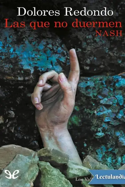 Portada del libro: Las Que No Duermen Nash Dolores Redondo