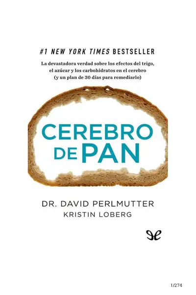 Portada del libro: Cerebro De Pan David Perlmutter Copia