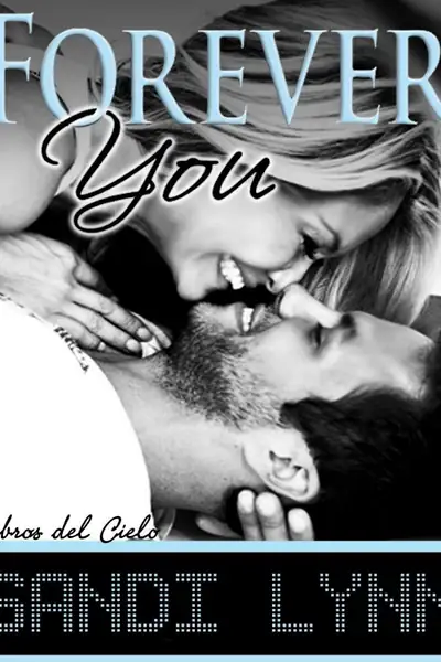 Portada del libro: Sandy Lynn Forever You 2