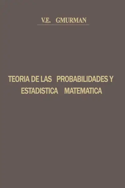 Portada del libro: TeoríA De Las Probabilidades Y EstadíStica MatemáTica