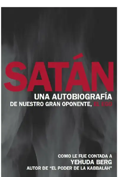 Portada del libro: Satan, Una Autobiografia Yehuda Berg