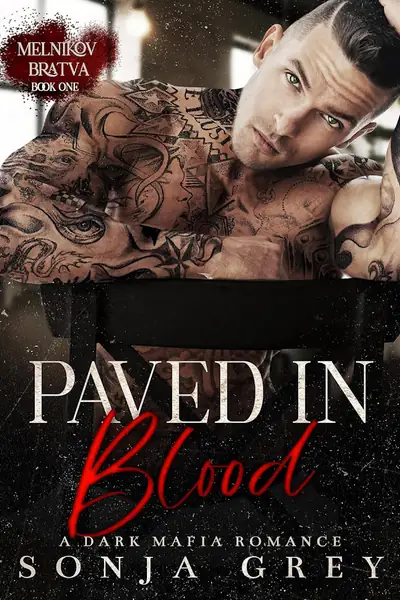 Portada del libro: Sonja Grey Melnikov Bratva 01 Paved Blood