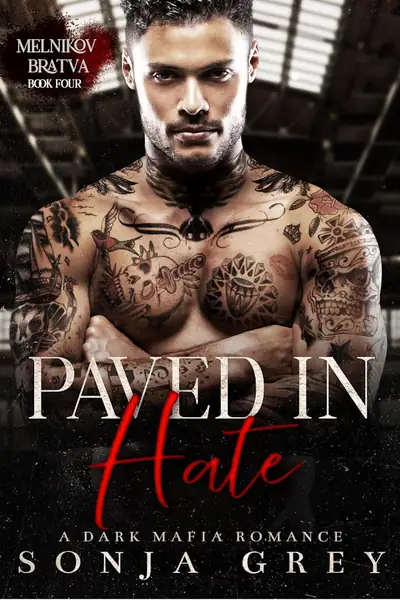 Portada del libro: Sonja Grey Melnikov Bratva 04 Paved In Hate