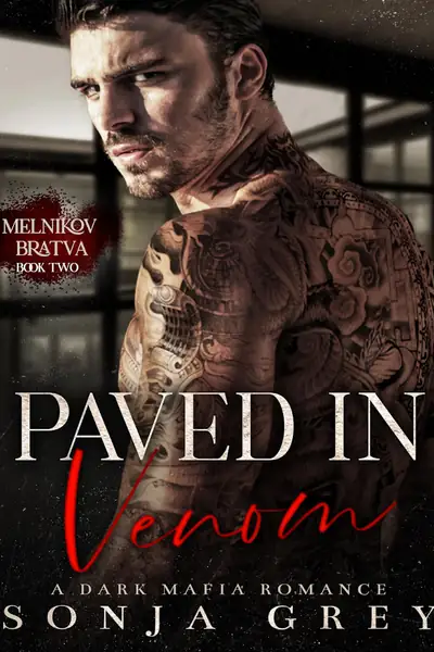 Portada del libro: Sonja Grey Melnikov Bratva 02 Paved In Venom