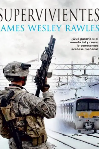Portada del libro: Supervivientes James Wesley Rawles