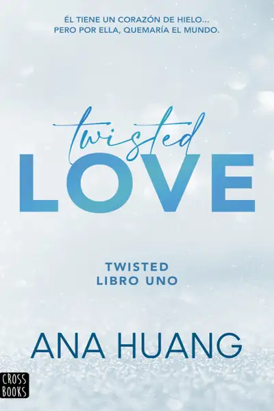Portada del libro: 1 Twisted Love Ana Huang