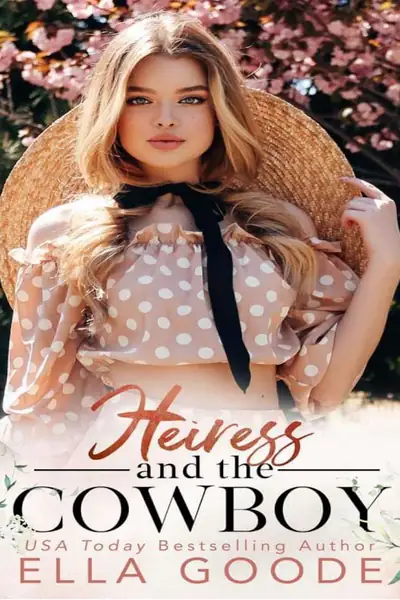 Portada del libro: Ella Goode 2 Heiress And The Cowboy