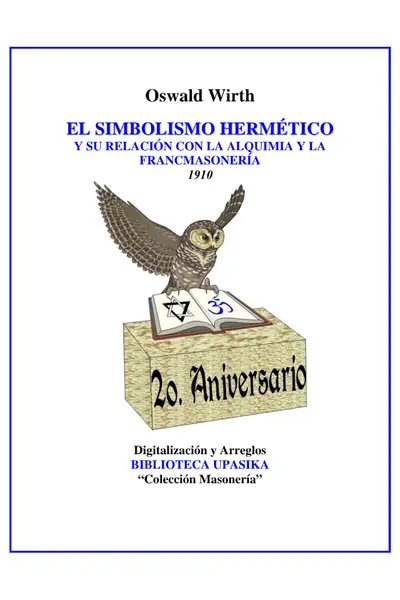 Portada del libro: 01 El Simbolismo HerméTico Autor Oswald Wirth