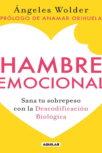 Portada del libro: Hambre Emocional ( Editi Angeles Wolder