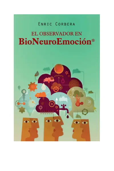 Portada del libro: Enric Corbera El Observador En Bioneuroemocion