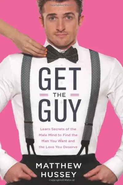 Portada del libro: Get The Guy Learn Secrets Of The Male Mind To Find The Man Matthew