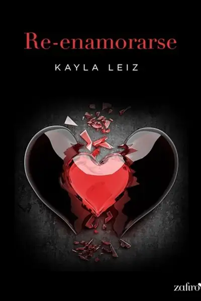 Portada del libro: Kayla Leiz Re Enamorarse