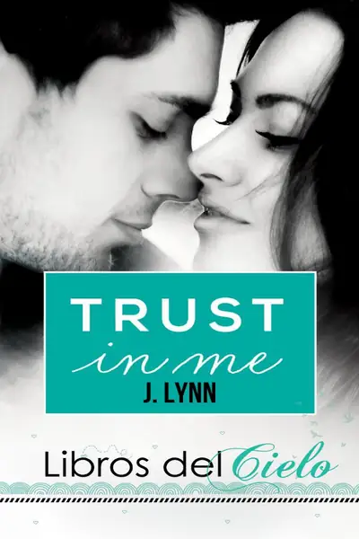 Portada del libro: J Lynn 1 5 Trust In Me
