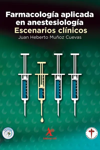 Portada del libro: Farmacologia Aplicada En Anestesiologia Escenarios Clinicos