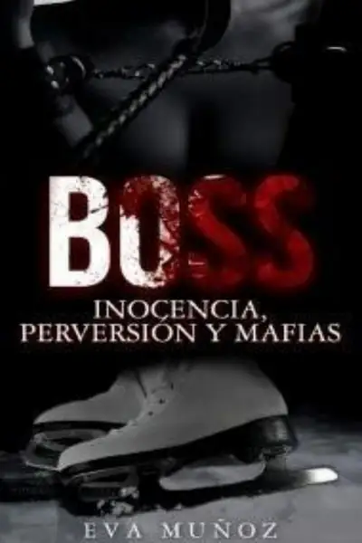 Portada del libro: 1 Saga Imperio Boss Eva MuñOz