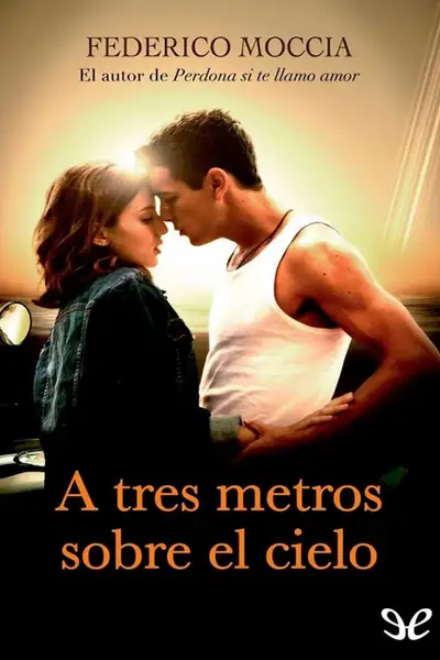 Portada del libro: A Tres Metros Sobre El Cielo