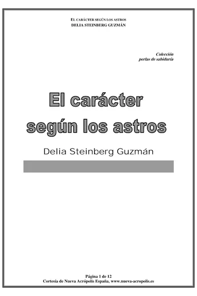 Portada del libro: El CaráCter SegúN Los Astros, Delia Steinberg GuzmáN