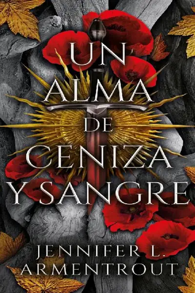 Portada del libro: 5 Un Alma De Ceniza Y Sangre