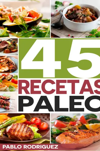 Portada del libro: Copia De 45 Recetas Paleo 1