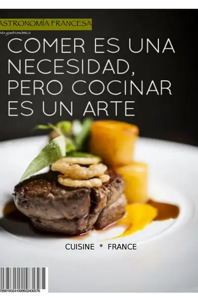 Portada del libro: Copia De Comer Es Una Necesidad Pero Cocinares Un Arte Clasicos De Francia Espana E Italia 1