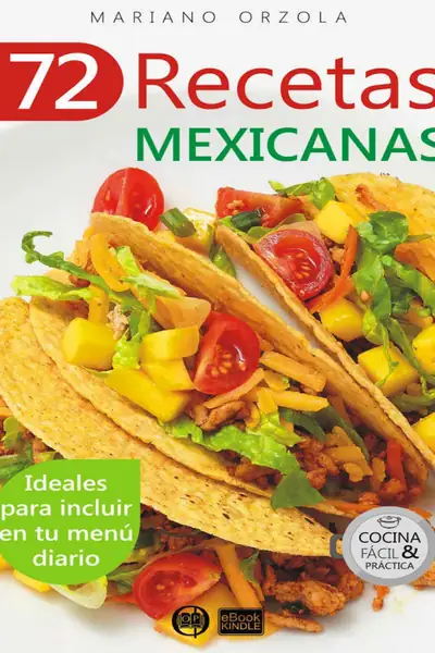 Portada del libro: Copia De 72 Recetas Mexicanas Mariano Orzola